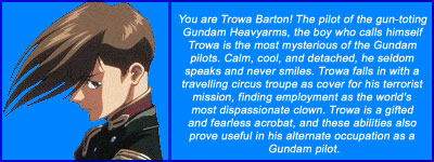 I'm Trowa Barton!